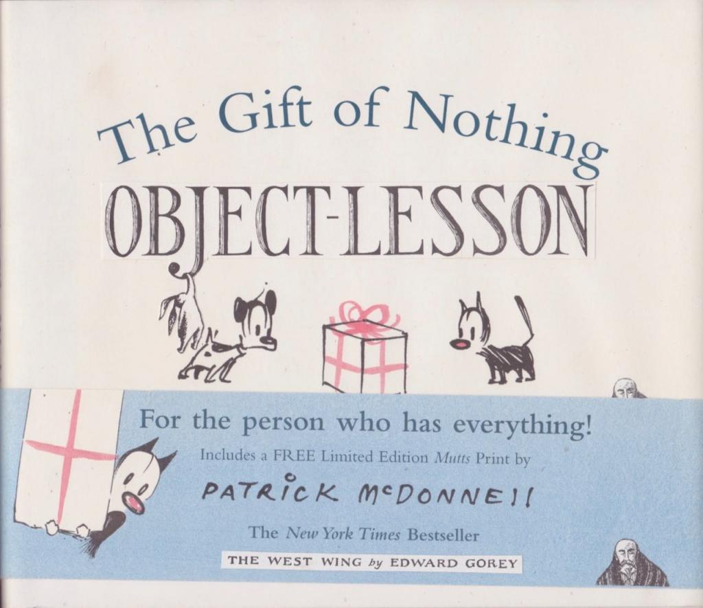 The Gift Of Nothing