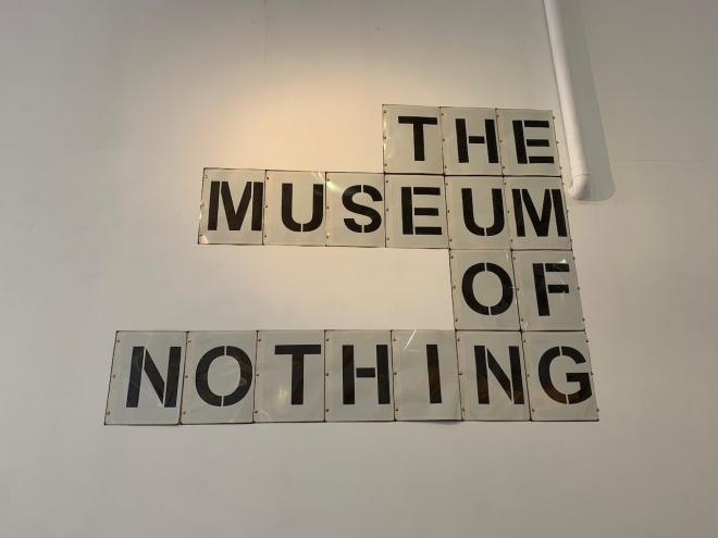museum of nothing sign